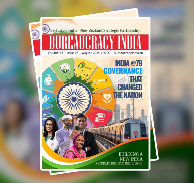 Cover of the Bureaucracy India August 2026 Issue featuring leadership, governance, diplomacy, tourism, and public policy stories.